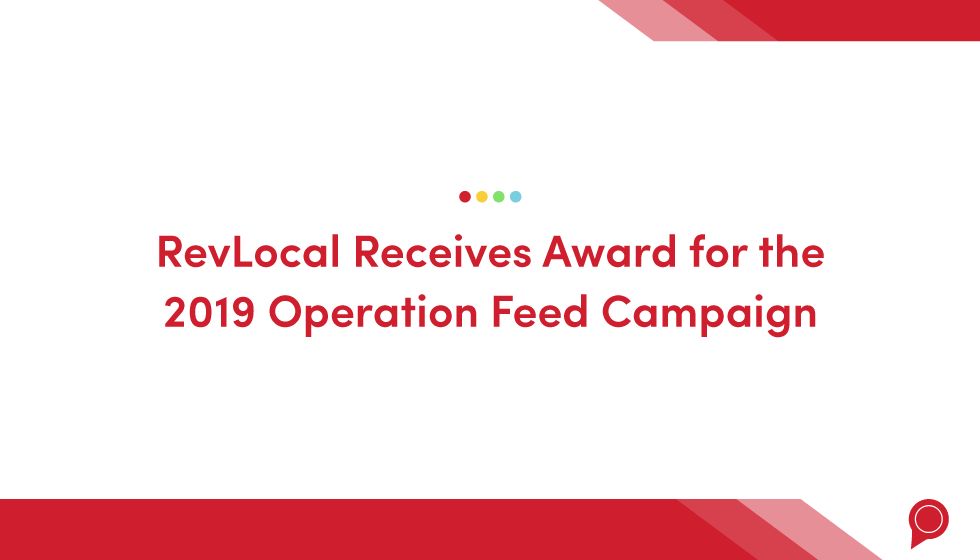 RevLocal receives award for the 2019 Operation Feed Campaign