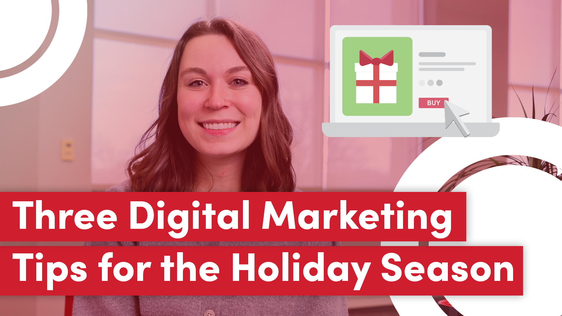 Three Digital Marketing Tips for the Holiday Season