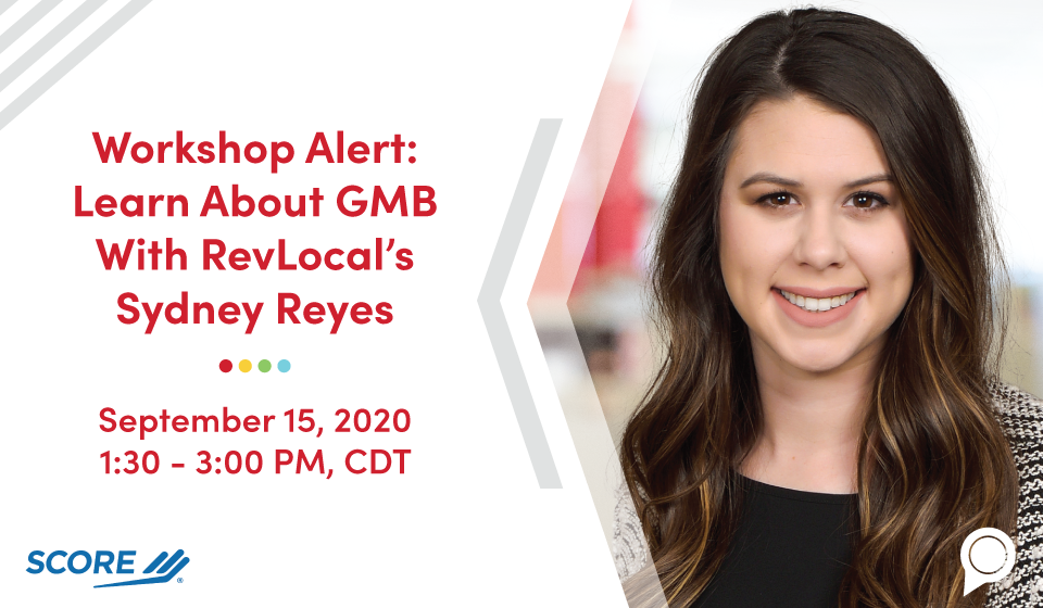 Workshop Alert: Learn About GMB With RevLocal’s Sydney Reyes