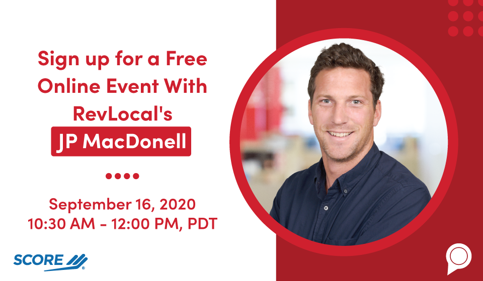 Sign up for a Free Online Event With RevLocal's JP MacDonell 