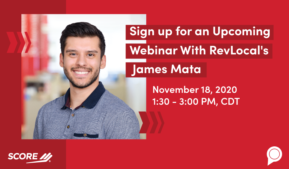 Sign up for an Upcoming Webinar With RevLocal's James Mata